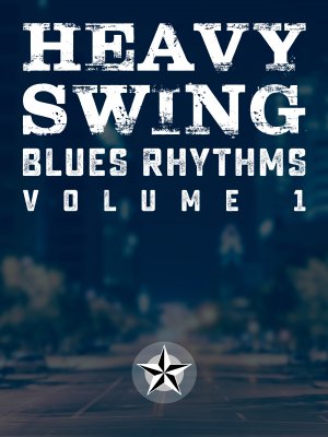 Heavy Swing Blues Rhythms - Volume 1